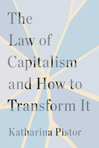 The Law of Capitalism and How to Transform It