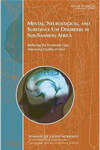 Mental, Neurological, and Substance Use Disorders in Sub-Saharan Africa