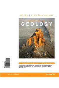 Essentials of Geology, Books a la Carte Edition