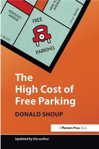 High Cost of Free Parking