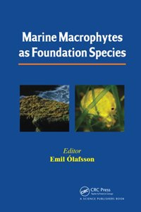 Marine Macrophytes as Foundation Species