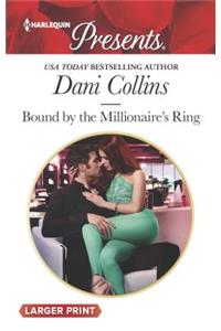 Bound by the Millionaire's Ring