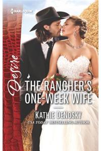 The Rancher's One-Week Wife