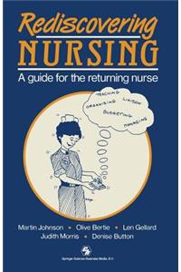 Rediscovering Nursing