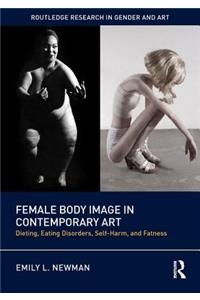 Female Body Image in Contemporary Art