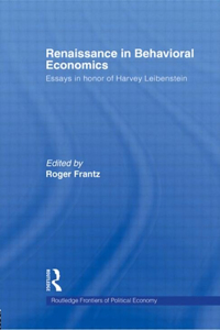 Renaissance in Behavioral Economics