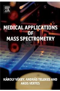 Medical Applications of Mass Spectrometry