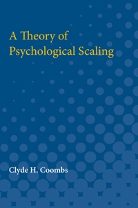 Theory of Psychological Scaling