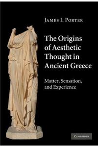 Origins of Aesthetic Thought in Ancient Greece