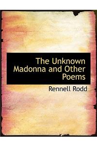 The Unknown Madonna and Other Poems