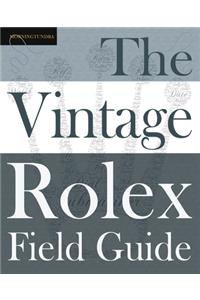 Vintage Rolex Field Guide