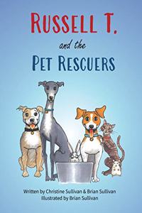 Russell T. and the Pet Rescuers