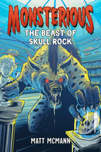 Beast of Skull Rock (Monsterious, Book 4)