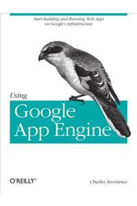 Using Google App Engine