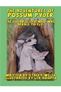 The Adventures of Possum Pyder