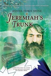 Jeremiah's Trunk