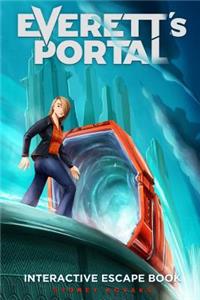 Everett's Portal: Interactive Escape Book