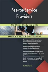 Fee-for-Service Providers The Ultimate Step-By-Step Guide