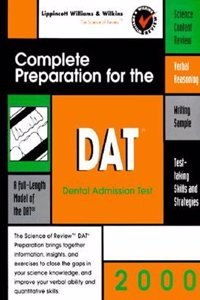 Dat: Complete Preparation for the Dental Admission Test : 2000 : The Science of Review (Complete Preparation for the DAT: Dental Admission Test)