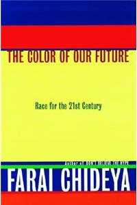 Color of Our Future