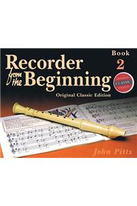 Recorder from the Beginning - Book 2