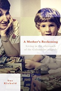 A Mother's Reckoning