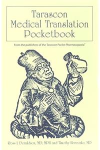 Tarascon Medical Translation Pocketbook