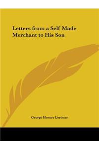 Letters from a Self Made Merchant to His Son