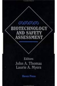 Biotechnology and Safety Assessment