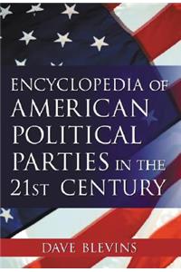 American Political Parties in the 21st Century