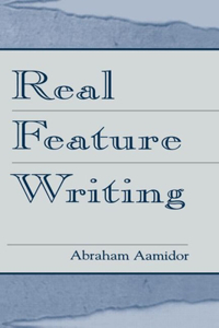 Real Feature Writing
