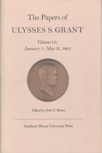 Papers of Ulysses S. Grant, Volume 10