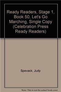 Ready Readers, Stage 1, Book 50, Let's Go Marching, Single Copy