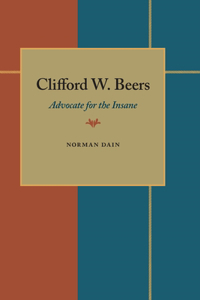 Clifford W. Beers