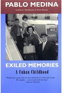 Exiled Memories: A Cuban Childhood
