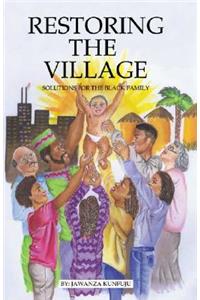 Restoring the Village