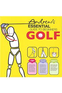 Andrew's Essential Guide to Beginners Golf