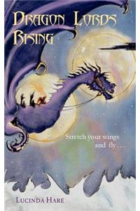 Dragon Lords Rising