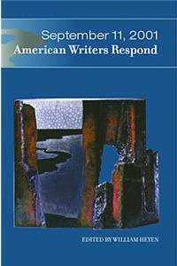 September 11, 2001: American Writers Respond