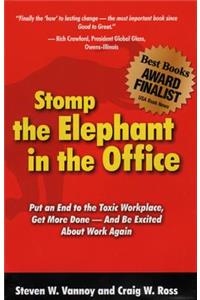 Stomp the Elephant in the Office