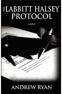 The Labbitt Halsey Protocol