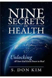 Nine Secrets of Health