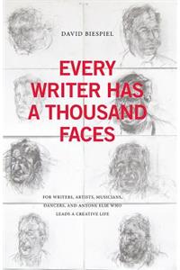 Every Writer Has a Thousand Faces