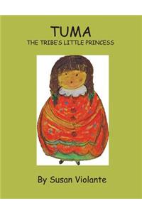 Tuma: The Tribe's Little Princess