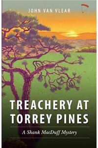 Treachery at Torrey Pines