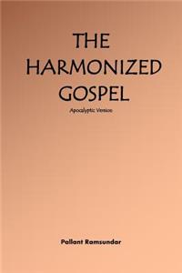 Harmonized Gospel Apocalyptic Version