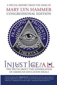 Injustice for All