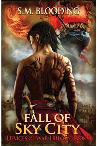 Fall of Sky City (A Steampunk Adventure)