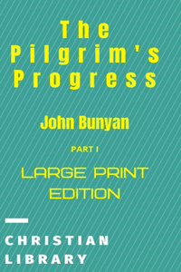 The Pilgrim's Progress