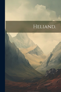 Heliand.